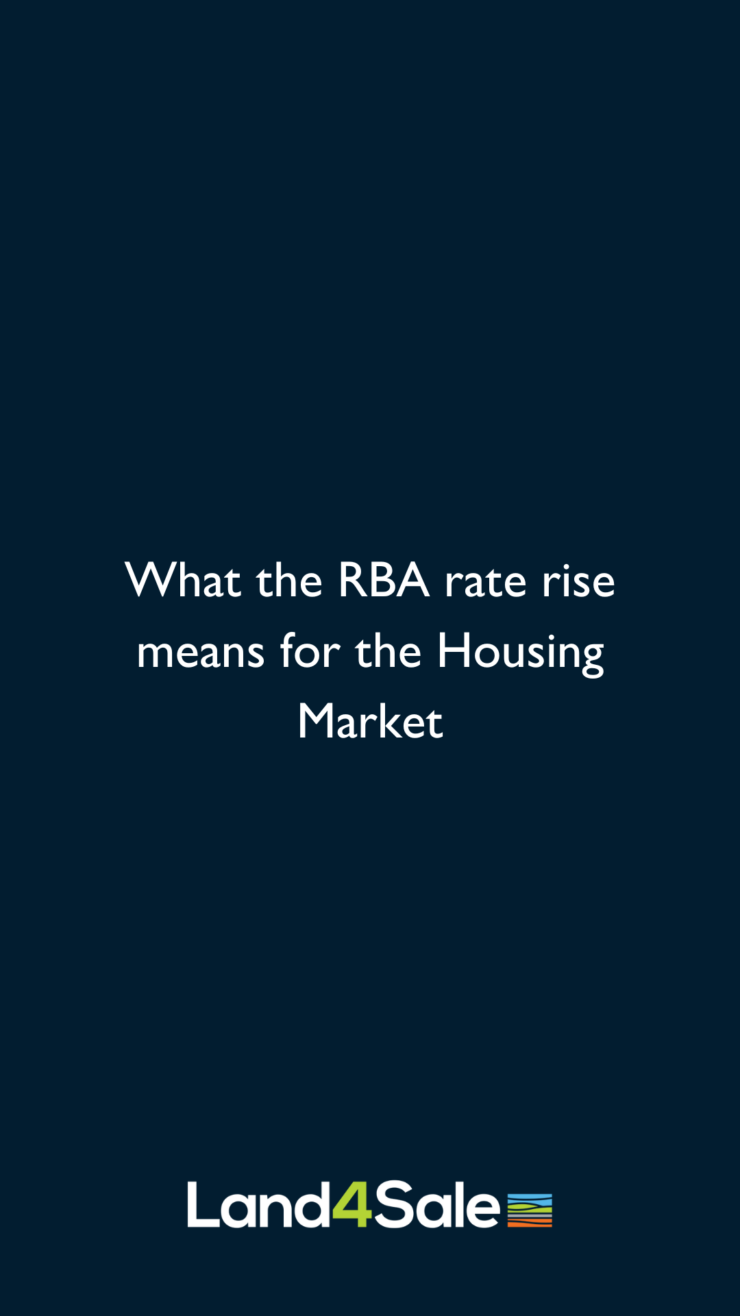 What the RBA rate rise means for the Housing Market