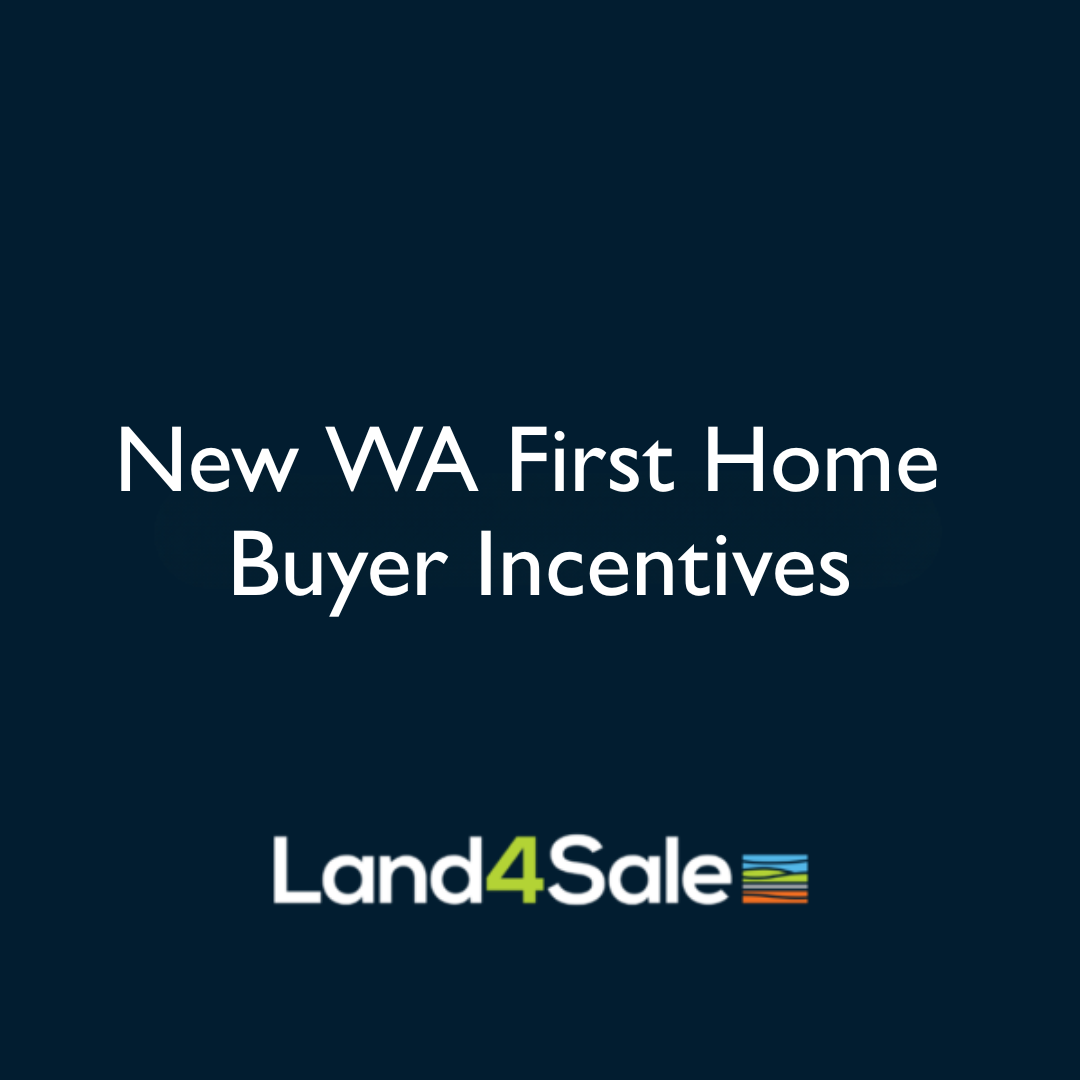 New WA First Home Buyer Incentives: What It Means for You